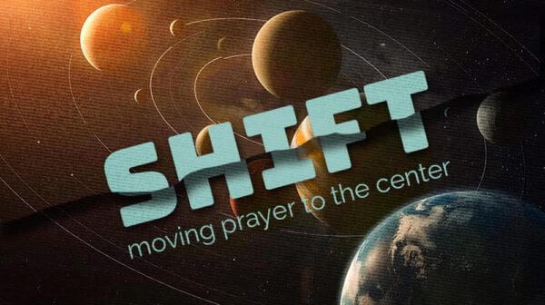 Prayer Shift